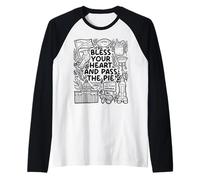 Bless My Heart and Pass the Pie - Southern Charm Raglan Baseball Tee