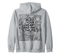 Bless My Heart and Pass the Pie - Southern Charm Zip Hoodie