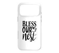 Bless Our Nest Cute Home Blessing Housewarming Case for iPhone 17 Pro Max