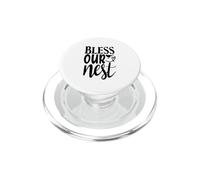 Bless Our Nest Cute Home Blessing Housewarming PopSockets PopGrip for MagSafe