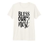 Bless Our Nest Cute Home Blessing Housewarming Premium T-Shirt