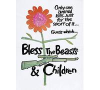 BLESS THE BEASTS & CHILDREN