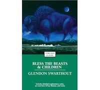 Bless the Beasts & Children (Enriched Classics)