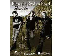 Bless the Broken Road - Recorded by Rascal Flatts - Piano/Vocal/Guitar