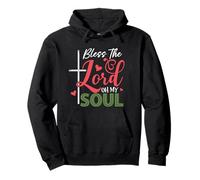 Bless The Lord Oh My Soul Pullover Hoodie