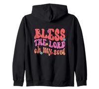 Bless The Lord Oh My Soul Zip Hoodie