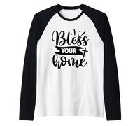Bless This Home - Cute New Homeowners Housewarming Christian Raglan Baseball Tee
