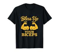 Bless Up Your Biceps Christian Gym Workout Novelty T-Shirt