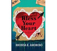 Bless Your Heart