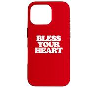 Bless Your Heart Bless Yer Heart Sarcastic Funny Southern Case for iPhone 16 Pro