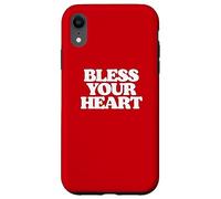 Bless Your Heart Bless Yer Heart Sarcastic Funny Southern Case for iPhone XR