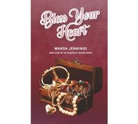 Bless Your Heart (Magnolia Manor)