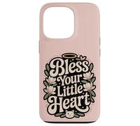 Bless Your little Heart Case for iPhone 13 Pro