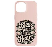 Bless Your little Heart Case for iPhone 15