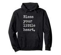Bless Your Little Heart Pullover Hoodie
