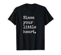 Bless Your Little Heart T-Shirt