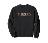 Blessed A Powerful Faith-Inspired Design Walk in Grace Sweatshirt