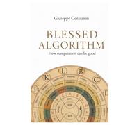BLESSED ALGORITHM: How calculus can be “good” (QUESTIONI FRA DIRITTO E TECNOLOGIA)