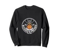 Blessed And Pressed Full Court Basketball Faith Sweatshirt