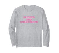 Blessed and Unbothered Faithful Confidence Long Sleeve T-Shirt
