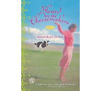 Blessed Are the Cheesemakers