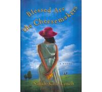 Blessed Are the Cheesemakers