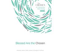 Blessed Are the Chosen