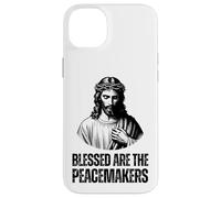 Blessed Are The Peace Makers - Matthew 5:9 Case for iPhone 14 Plus
