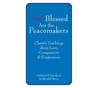 Blessed Are the Peacemakers