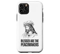 Blessed Are The Peacemakers - Matthew 5:9 Case for iPhone 11 Pro