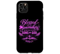Blessed Are The Peacemakers Matthew 5:9 Scripture Bible Pray Case for iPhone 11 Pro Max
