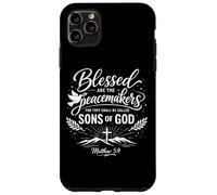 Blessed Are The Peacemakers Matthew 5:9 Scripture Bible Pray Case for iPhone 11 Pro Max