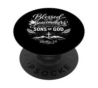 Blessed Are The Peacemakers Matthew 5:9 Scripture Bible Pray PopSockets Adhesive PopGrip