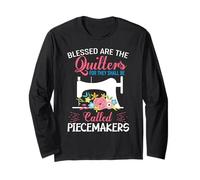 Blessed are The Quilters for They Shall Be Called Piecemaker Long Sleeve T-Shirt