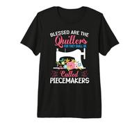 Blessed are The Quilters for They Shall Be Called Piecemaker Premium T-Shirt