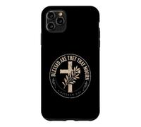 Blessed Are They That Mourn Matthew 5:4 Christian Faith Case for iPhone 11 Pro Max