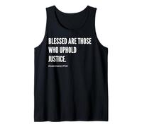 Blessed Are Those Who Uphold Justice Bible Verse Quote Tank Top