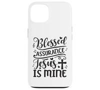 Blessed Assurance Jesus Is Mine Case for iPhone 13