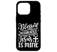 Blessed Assurance Jesus Is Mine Case for iPhone 16 Pro
