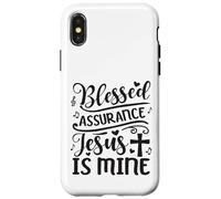 Blessed Assurance Jesus Is Mine Case for iPhone X/XS