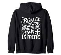 Blessed Assurance Jesus Is Mine Zip Hoodie