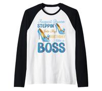 Blessed August Queen Steppin Into My Birthday Like A Boss Raglan Baseball Tee