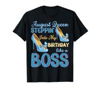 Blessed August Queen Steppin Into My Birthday Like A Boss Value Graphic T-Shirt