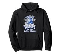 Blessed Be a Coffee Maker Coffee Church Saying Pullover Hoodie