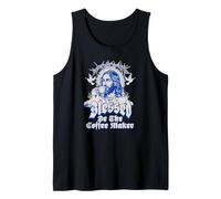 Blessed Be a Coffee Maker Coffee Church Saying Tank Top
