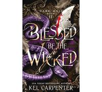 Blessed be the Wicked: 2 (Dark Maji)
