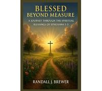 Blessed Beyond Measure