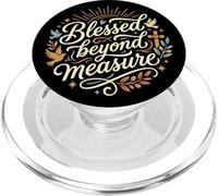 Blessed Beyond Measure Abundant Blessings Grateful Christian PopSockets PopGrip for MagSafe