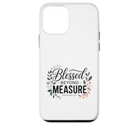Blessed Beyond Measure Bible Verse Christian Saying Case for iPhone 12 mini