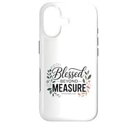 Blessed Beyond Measure Bible Verse Christian Saying Case for iPhone 17